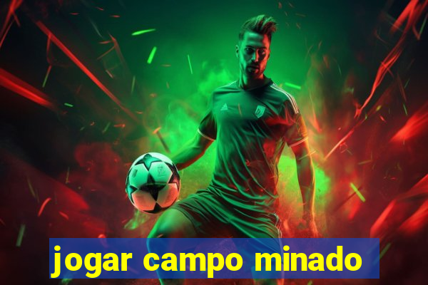 jogar campo minado